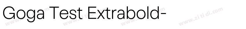 Goga Test Extrabold字体转换